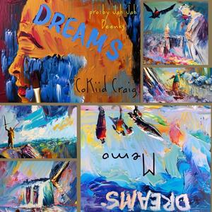 Dreams (feat. Memo) (Explicit)