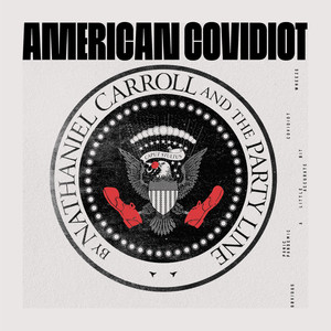 American Covidiot (Explicit)