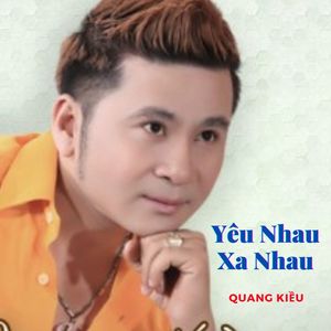 Yêu Nhau Xa Nhau