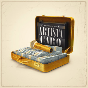 Artista Caro (Explicit)