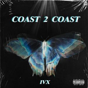 COAST 2 COAST (Explicit)