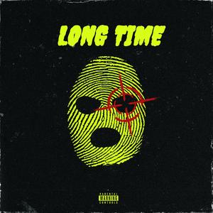 Long Time (Explicit)