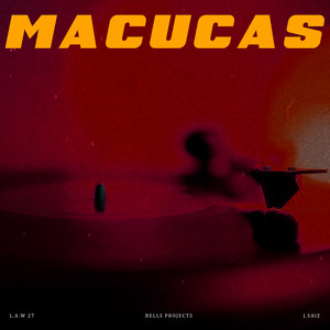 Macucas (Explicit)