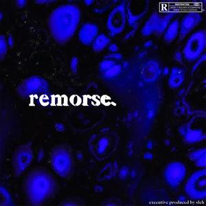 remorse. (Explicit)