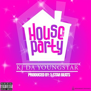 House Party (Explicit)