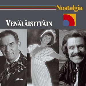 Nostalgia / Venäläsittäin