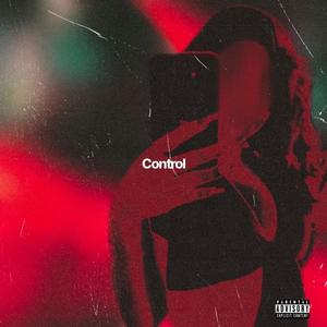 Control (feat. Infinite Tgm) [Explicit]