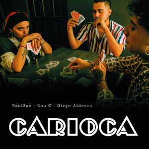 Carioca (Explicit)