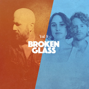 Broken Glass, Vol. 9 (Explicit)