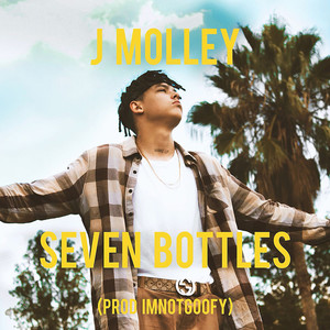 Seven Bottles (Explicit)