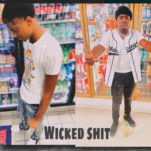 Wicked **** (Explicit)