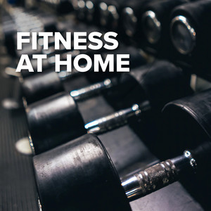 Fitness At Home (Explicit)