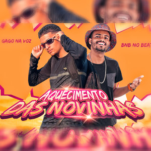 Aquecimento das Novinha (Explicit)