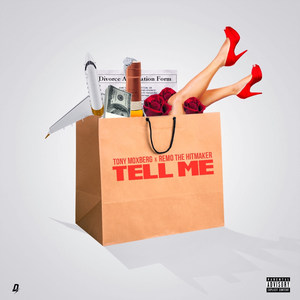 Tell Me(feat. Remo the Hitmaker)