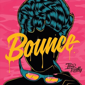 Bounce (Explicit)