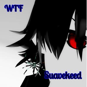 WTF (feat. Cjthatkid & I3lijah) (Explicit)