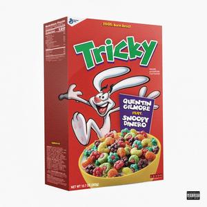 Tricky (feat. Snoopy Dinero) [Explicit]