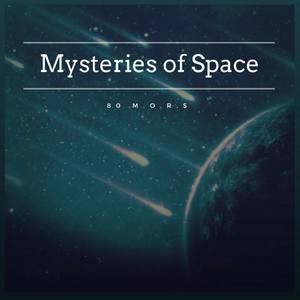 Mysteries of Space