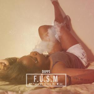 F.U.S.M. (Explicit)