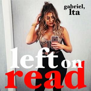 Left on Read (feat. DJ FATBOY & KYLE DEVINE) [Explicit]