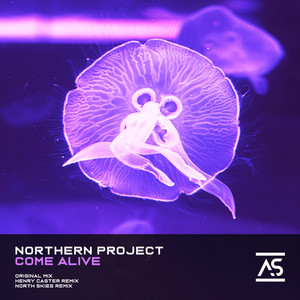 Come Alive (North Skies Extended Remix)