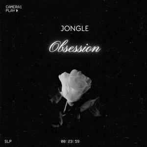 OBSESSION (Explicit)