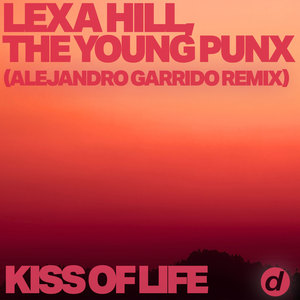 Kiss of Life (Alejandro Garrido Remix)