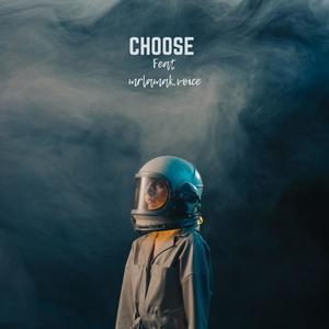 CHOOSE (feat. Lamaj & Voice)