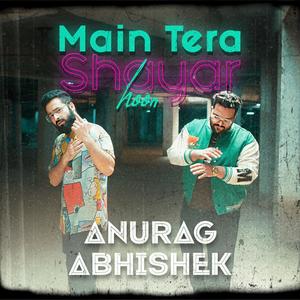 Main Tera Shayar Hoon