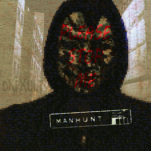 MANHUNT (Ultra Slowed|Explicit)
