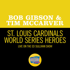 St. Louis Cardinals World Series Heroes (Live On The Ed Sullivan Show, October 18, 1964)