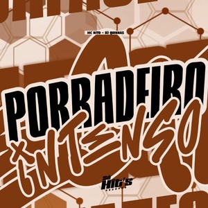 Porradeiro Intenso (Explicit)