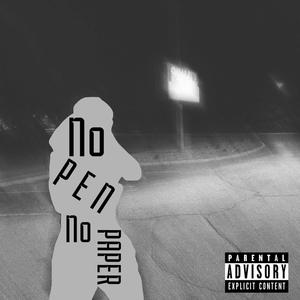 No Pen No Paper (Explicit)