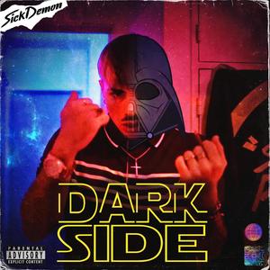 Dark Side (feat. OnlyPela) (Explicit)