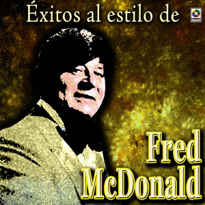 Exitos Al Estilo De Fred