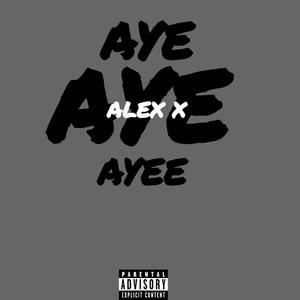 AYEE (Explicit)