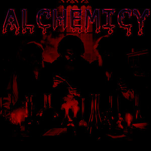 Alchemicy (Explicit)