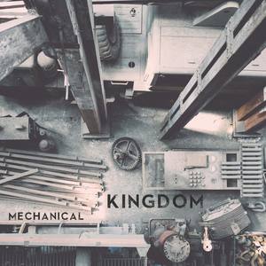 Mechanical Kingdom