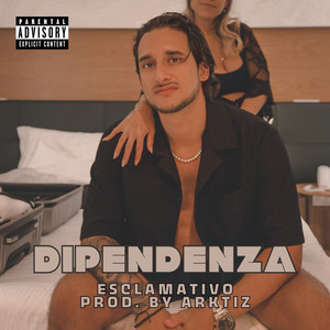 Dipendenza (Explicit)