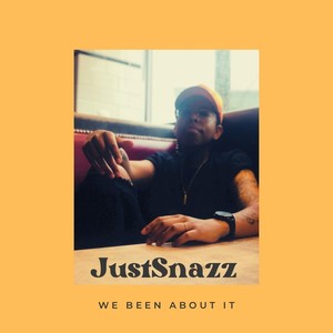 We Been About It (Explicit)