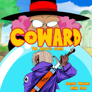 Coward (The Witch’s Curse)