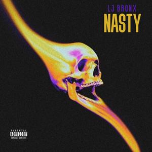 Nasty (Explicit)