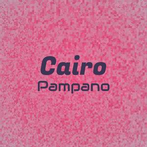 Cairo Pampano