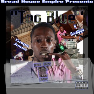 Too Blue (feat. K Swaggu) [Explicit]