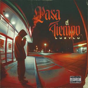 PASA EL TIEMPO (Explicit)