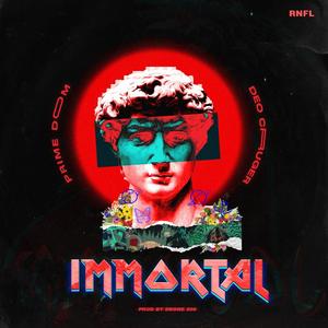 Immortal (feat. Deo Cruger) [Explicit]