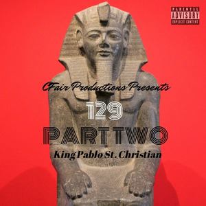 129 Part Two (Explicit)