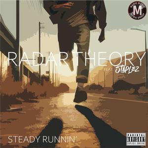 Steady Runnin' (feat. Staplez aka D. Root) (Explicit)