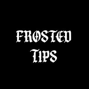 Frosted tips (Explicit)