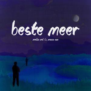 Beste Meer (Explicit)